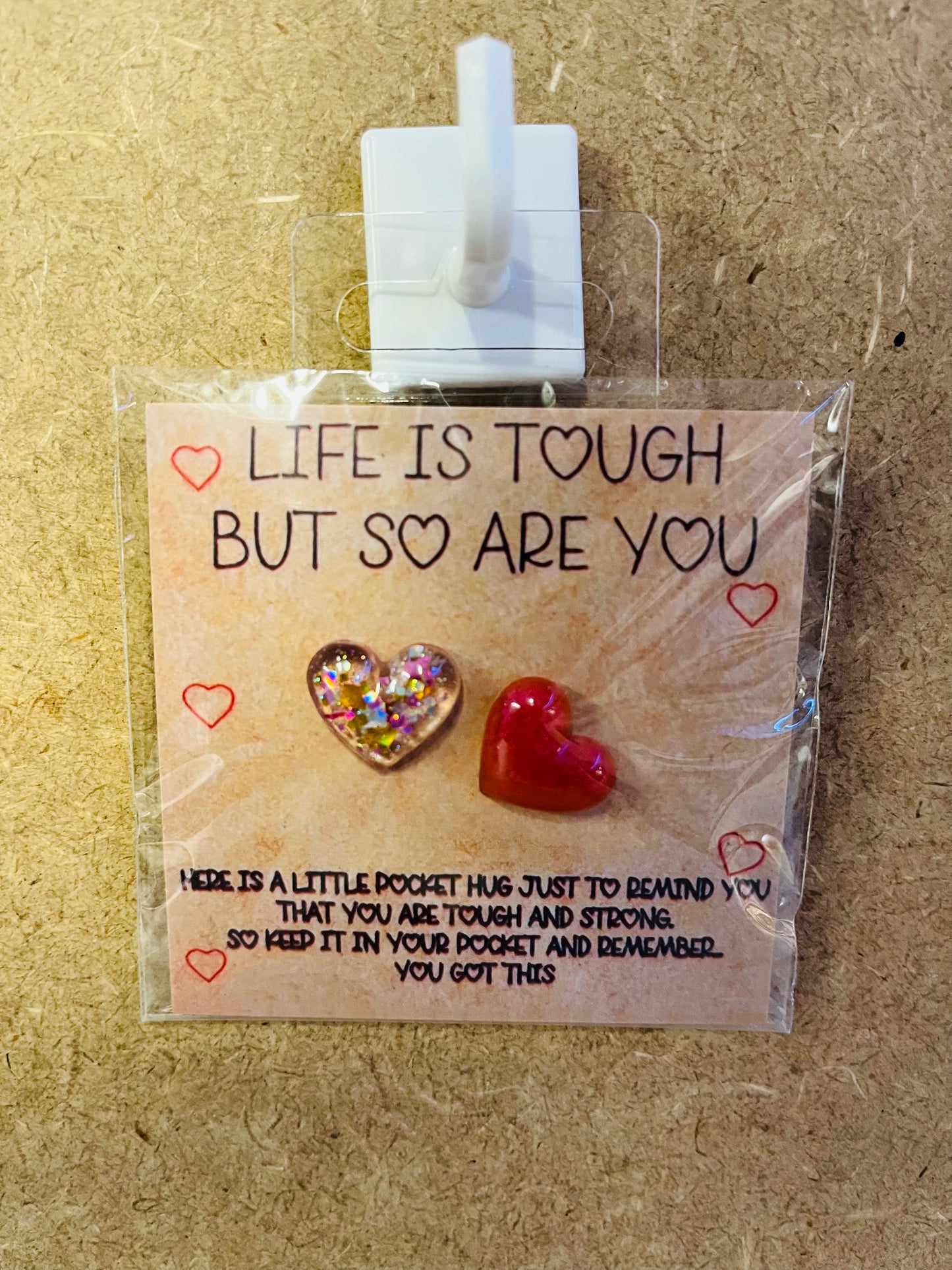 Life is tough mini pocket hugs