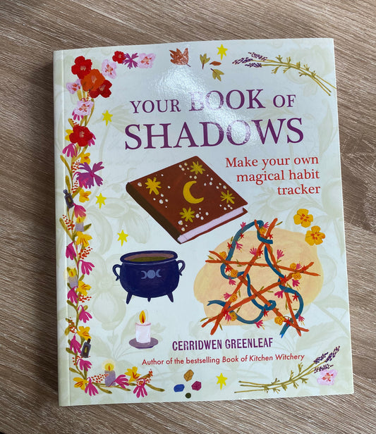 Your book of shadows
